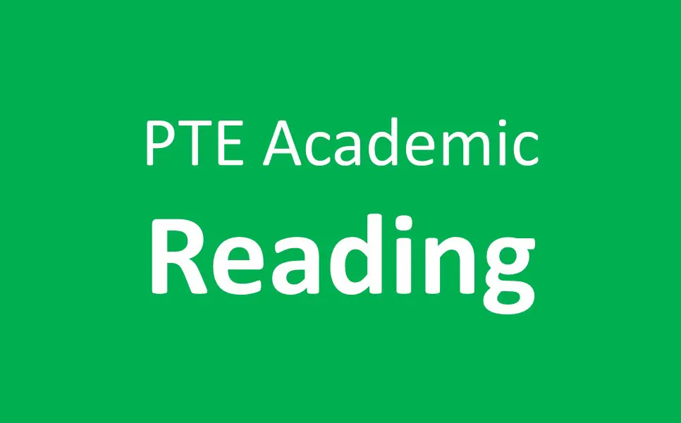 ریدینگ در پی تی ای آکادمیک (PTE Academic - Reading)