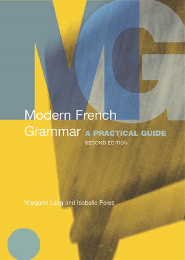 Modern French Grammar Third Edition