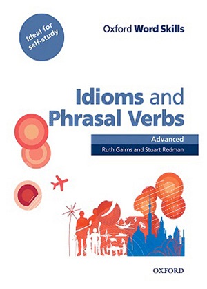 Idioms and Phrasal Verbs - Advanced